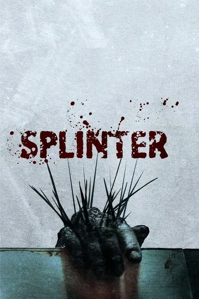 Poster for Splinter (2008)